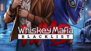 Whiskey Mafia: Blacklist - Switch