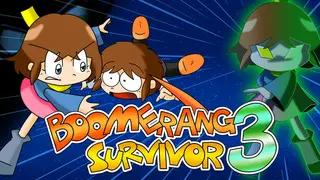 Boomerang Survivor 3