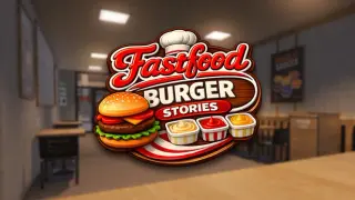 Fastfood Burger Stories