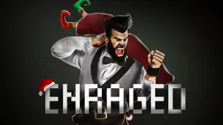 Enraged