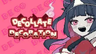 Decollate Decoration