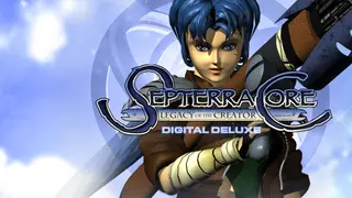 Septerra Core: Legacy of the Creator - Digital Deluxe Content