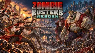 ZombieBusters: Reborn