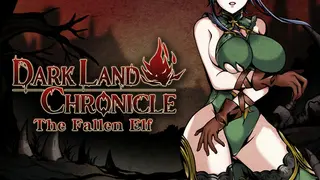 Dark Land Chronicle: The Fallen Elf