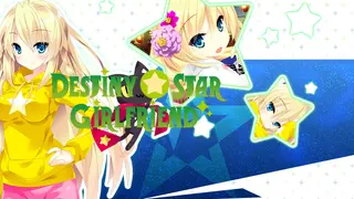 Destiny Star Girlfriend UNRATED