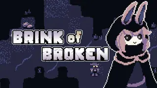 Brink of Broken