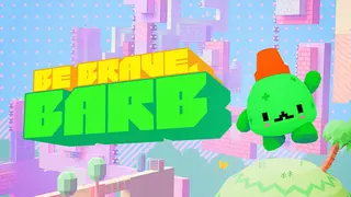Be Brave, Barb