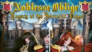 Noblesse Oblige: Legacy of the Sorcerer Kings