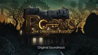 ROOMS: The Toymaker's Mansion - Original Soundtrack