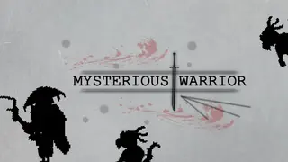 Mysterious warrior