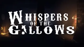 Whispers of the Gallows