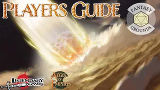 Fantasy Grounds - Aegis of Empires Player's Guide