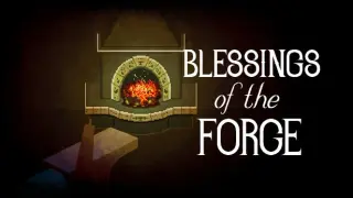 Blessings of the Forge