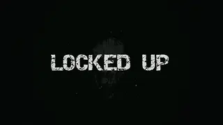 Locked Up