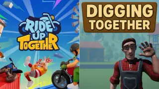 Ride Up Together X Digging Together