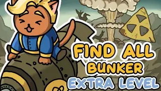 FIND ALL: Bunker - Extra Level