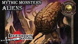 Fantasy Grounds - Mythic Monsters #17: Aliens (PFRPG)