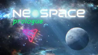 Neospace: Prologue