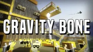 Gravity Bone