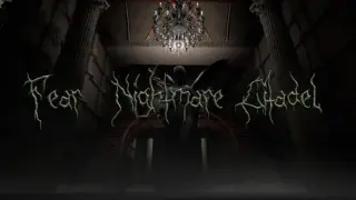 Fear: Nightmare Citadel