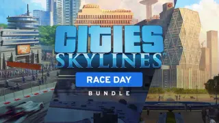 Cities: Skylines - Race Day