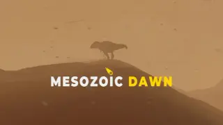 Mesozoic Dawn