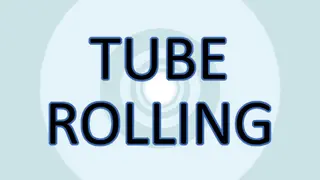 Tube Rolling