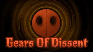 Gears of Dissent