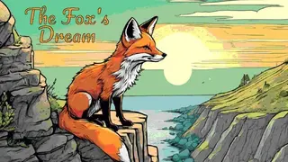The Fox's Dream