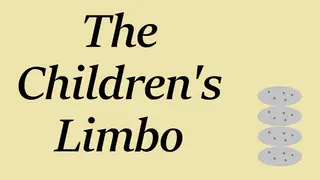 The Children's Limbo