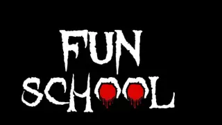Fun School: Chapter 1