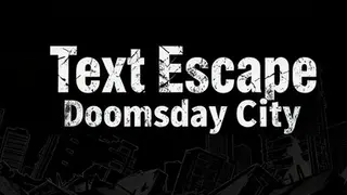 文字逃脱：末日都市