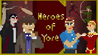 Heroes of Yore