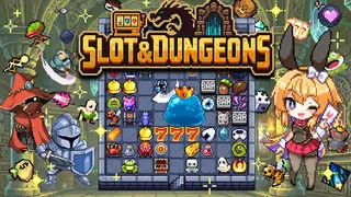 Slot & Dungeons