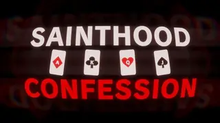 Sainthood: Confession