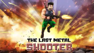 The Last Metal Shooter