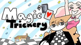 Magic Trickery