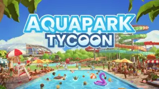 Aquapark Tycoon - Digital Deluxe Supporter