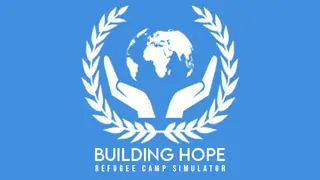 Building Hope - Refugee Camp Simulator