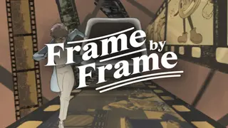 Frame by Frame