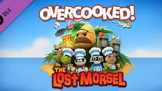 Overcooked - The Lost Morsel