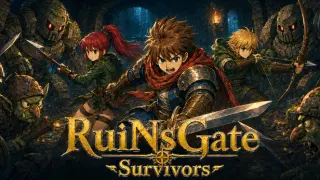 RuinsGate Survivors