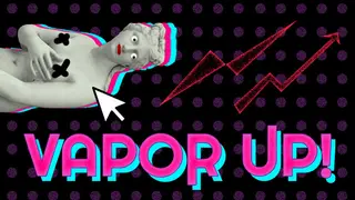 Vapor Up! With Man with Apple