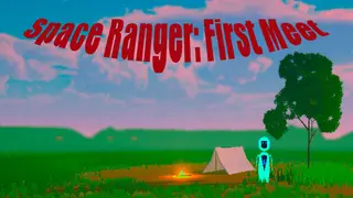 Space Ranger: First Meet