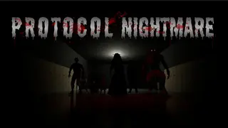Protocol Nightmare