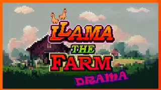 Llama the Farm Drama