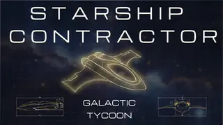 Starship Contractor: Galactic Tycoon