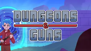 Dungeons & Guns