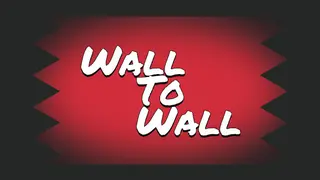 Wall to Wall