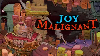 Joy Malignant